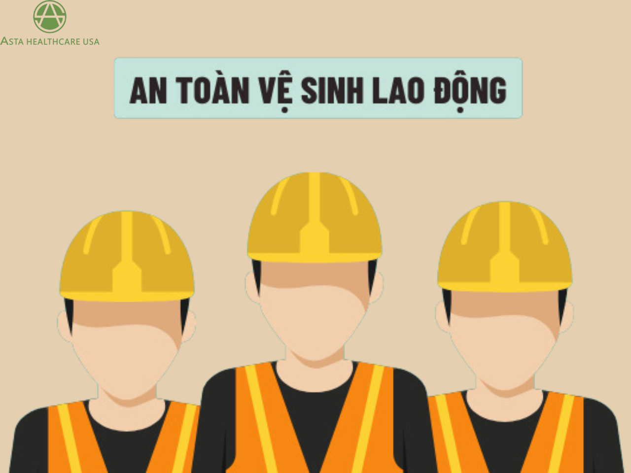 An toàn vệ sinh lao động